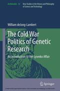 deJong-Lambert |  The Cold War Politics of Genetic Research | eBook | Sack Fachmedien