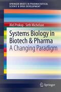 Michelson / Prokop |  Systems Biology in Biotech & Pharma | Buch |  Sack Fachmedien