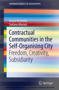 Brunetta / Moroni |  Contractual Communities in the Self-Organising City | eBook | Sack Fachmedien
