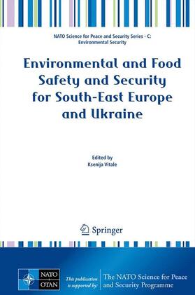Vitale |  Environmental and Food Safety and Security for South-East Europe and Ukraine | Buch |  Sack Fachmedien