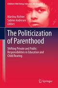 Richter / Andresen |  The Politicization of Parenthood | eBook | Sack Fachmedien