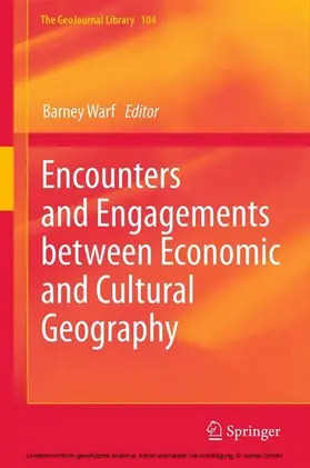 Warf |  Encounters and Engagements between Economic and Cultural Geography | eBook | Sack Fachmedien