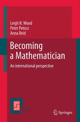 Wood / Petocz / Reid | Becoming a Mathematician | E-Book | sack.de
