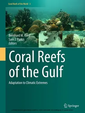 Riegl / Purkis | Coral Reefs of the Gulf | E-Book | sack.de