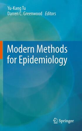 Greenwood / Tu |  Modern Methods for Epidemiology | Buch |  Sack Fachmedien