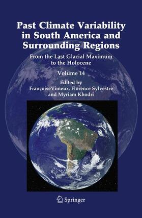 Vimeux / Khodri / Sylvestre | Past Climate Variability in South America and Surrounding Regions | Buch | 978-94-007-3051-9 | sack.de