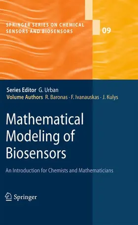 Baronas / Kulys / Ivanauskas |  Mathematical Modeling of Biosensors | Buch |  Sack Fachmedien