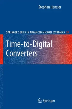 Henzler | Time-to-Digital Converters | Buch | 978-94-007-3167-7 | www.sack.de