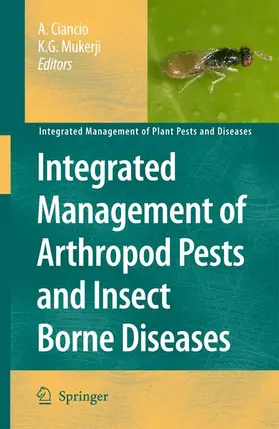 Mukerji / Ciancio |  Integrated Management of Arthropod Pests and Insect Borne Diseases | Buch |  Sack Fachmedien