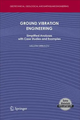Srbulov |  Ground Vibration Engineering | Buch |  Sack Fachmedien