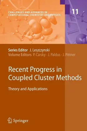 Cársky / Pittner / Paldus |  Recent Progress in Coupled Cluster Methods | Buch |  Sack Fachmedien