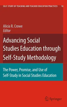 Crowe |  Advancing Social Studies Education through Self-Study Methodology | Buch |  Sack Fachmedien