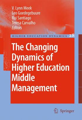 Meek / Carvalho / Goedegebuure | The Changing Dynamics of Higher Education Middle Management | Buch | 978-94-007-3277-3 | sack.de