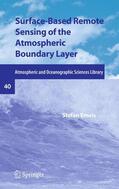 Emeis |  Surface-Based Remote Sensing of the Atmospheric Boundary Layer | Buch |  Sack Fachmedien