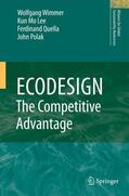 Wimmer / Polak / LEE |  ECODESIGN -- The Competitive Advantage | Buch |  Sack Fachmedien