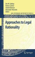 Gabbay / Thiercelin / Canivez |  Approaches to Legal Rationality | Buch |  Sack Fachmedien