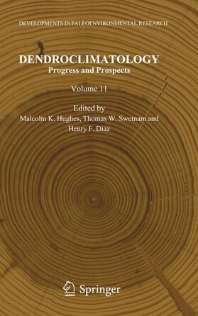 Hughes / Diaz / Swetnam | Dendroclimatology | Buch | 978-94-007-3393-0 | sack.de