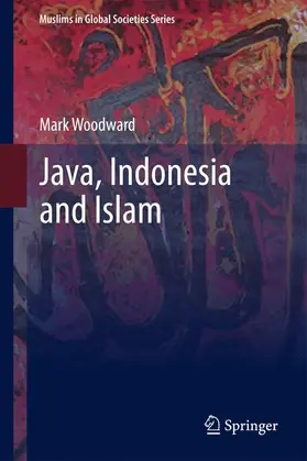 Woodward |  Java, Indonesia and Islam | Buch |  Sack Fachmedien