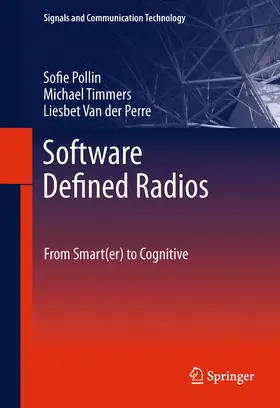 Pollin / Van der Perre / Timmers |  Software Defined Radios | Buch |  Sack Fachmedien