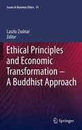 Zsolnai |  Ethical Principles and Economic Transformation - A Buddhist Approach | Buch |  Sack Fachmedien
