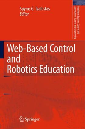 Tzafestas | Web-Based Control and Robotics Education | Buch | 978-94-007-3676-4 | sack.de