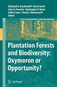 Brockerhoff / Jactel / Hawksworth |  Plantation Forests and Biodiversity: Oxymoron or Opportunity? | Buch |  Sack Fachmedien