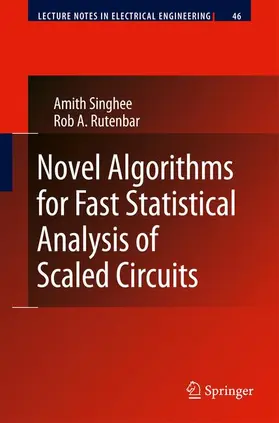 Rutenbar / Singhee |  Novel Algorithms for Fast Statistical Analysis of Scaled Circuits | Buch |  Sack Fachmedien