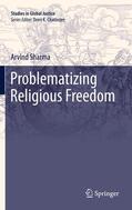Sharma |  Problematizing Religious Freedom | Buch |  Sack Fachmedien