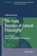 Ducheyne |  ¿The main Business of natural Philosophy¿ | Buch |  Sack Fachmedien