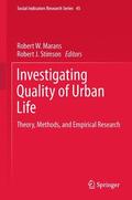 Stimson / Marans |  Investigating Quality of Urban Life | Buch |  Sack Fachmedien