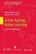 Tam / Boulton-Lewis |  Active Ageing, Active Learning | Buch |  Sack Fachmedien