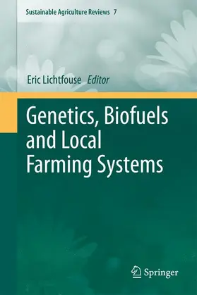 Lichtfouse |  Genetics, Biofuels and Local Farming Systems | Buch |  Sack Fachmedien