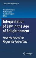 Morigiwa / Halperin / Stolleis |  Interpretation of Law in the Age of Enlightenment | Buch |  Sack Fachmedien