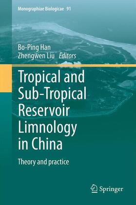 Liu / Han |  Tropical and Sub-Tropical Reservoir Limnology in China | Buch |  Sack Fachmedien