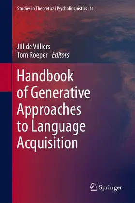 Roeper / de Villiers |  Handbook of Generative Approaches to Language Acquisition | Buch |  Sack Fachmedien