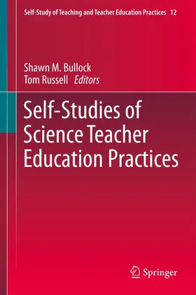 Russell / Bullock |  Self-Studies of Science Teacher Education Practices | Buch |  Sack Fachmedien