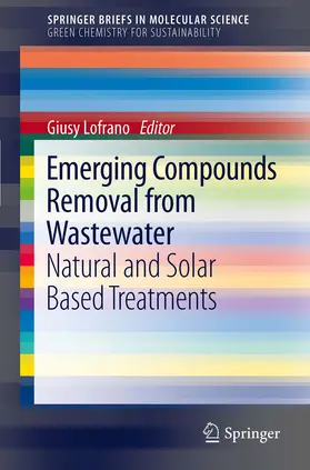 Lofrano | Emerging Compounds Removal from Wastewater | E-Book | sack.de
