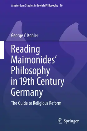 Kohler |  Reading Maimonides' Philosophy in 19th Century Germany | Buch |  Sack Fachmedien