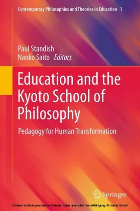 Standish / Saito |  Education and the Kyoto School of Philosophy | eBook | Sack Fachmedien