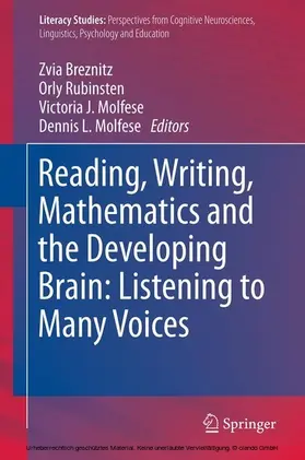 Breznitz / Rubinsten / Molfese |  Reading, Writing, Mathematics and the Developing Brain: Listening to Many Voices | eBook | Sack Fachmedien