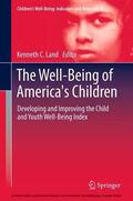Land |  The Well-Being of America's Children | eBook | Sack Fachmedien
