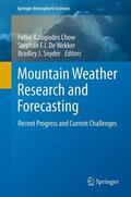 Chow / Snyder / De Wekker |  Mountain Weather Research and Forecasting | Buch |  Sack Fachmedien