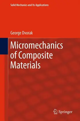 Dvorak | Micromechanics of Composite Materials | E-Book | www.sack.de