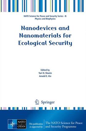 Kiv / Shunin |  Nanodevices and Nanomaterials for Ecological Security | Buch |  Sack Fachmedien