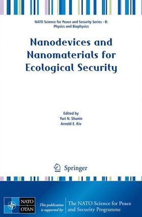 Kiv / Shunin |  Nanodevices and Nanomaterials for Ecological Security | Buch |  Sack Fachmedien