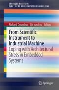 van Loo / Doornbos |  From scientific instrument to industrial machine | Buch |  Sack Fachmedien