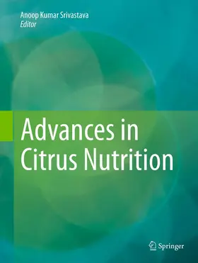 Srivastava |  Advances in Citrus Nutrition | eBook | Sack Fachmedien