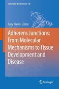 Harris |  Adherens Junctions: from Molecular Mechanisms to Tissue Development and Disease | Buch |  Sack Fachmedien