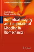 Andreaus / Iacoviello |  Biomedical Imaging and Computational Modeling in Biomechanics | eBook | Sack Fachmedien