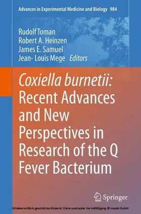 Toman / Heinzen / Samuel |  Coxiella burnetii: Recent Advances and New Perspectives in Research of the Q Fever Bacterium | eBook | Sack Fachmedien